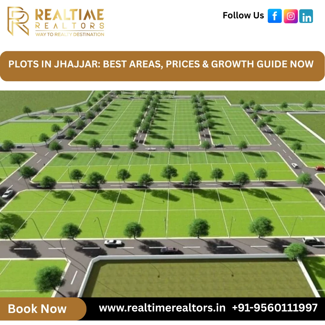 Plots in Jhajjar: Best Areas, Prices & Growth Guide Now